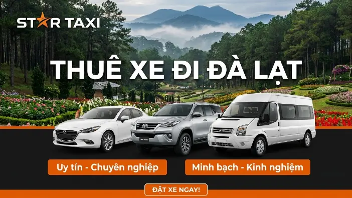 Thuê xe đi Đà Lạt xe riêng giá tốt đón tận nơi