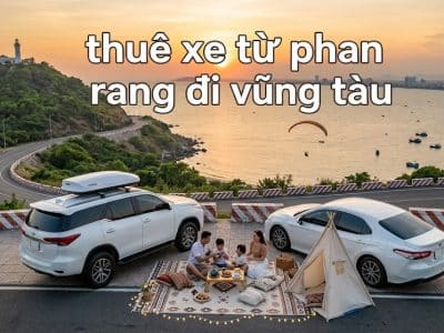 Thuê xe từ Phan Rang đi Vũng Tàu