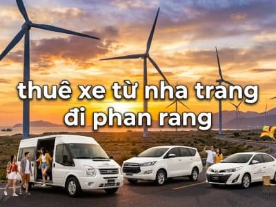 Thuê xe từ Nha Trang đi Phan Rang