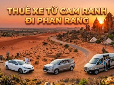 Thuê xe từ Cam Ranh đi Phan Rang
