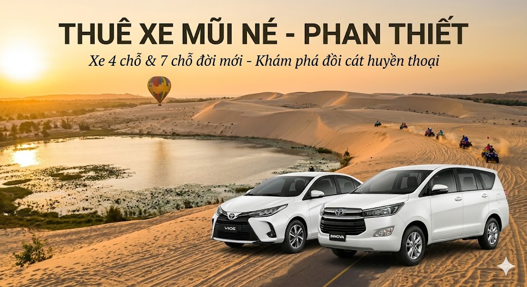 Thuê xe Mũi Né Phan Thiết giá rẻ, xe riêng