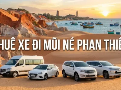 Thuê Xe Đi Mũi Né - Phan Thiết - Bảng Giá 2026 | Xe 4-7-16 Chỗ Giá Tốt