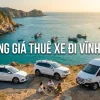Bảng Giá Thuê Xe Đi Vĩnh Hy