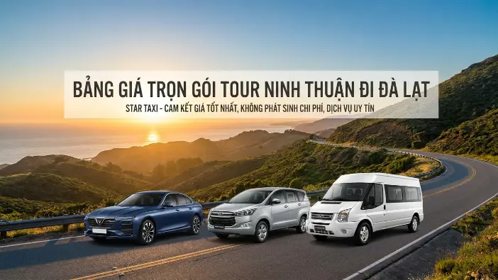 Bảng giá xe du lịch Ninh Thuận đi Đà Lạt Bảng giá xe du lịch Ninh Thuận đi Đà Lạt trọn gói
