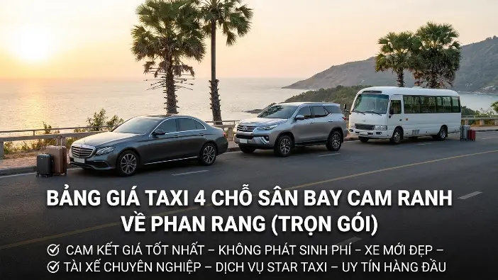 Bảng giá taxi 4 chỗ sân bay Cam Ranh đi Phan Rang Bảng giá taxi 4 chỗ sân bay Cam Ranh đi Phan Rang trọn gói