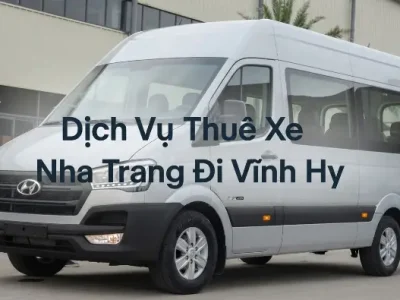 Thuê Xe Nha Trang Vĩnh Hy
