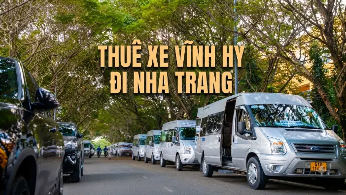 Thuê xe Nha Trang Vĩnh Hy giá tốt, xe riêng đưa đón tận nơi