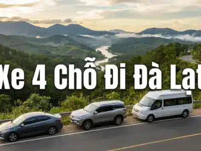 Xe 4 Chỗ Đi Đà Lạt