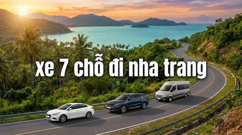 Xe 7 Chỗ Đi Nha Trang Xe 7 Chỗ Đi Nha Trang